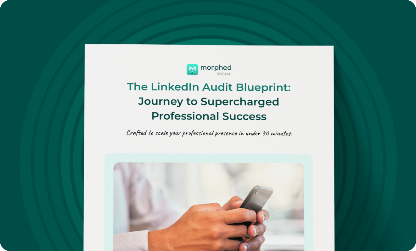 The cover page for The LinkedIn Audit Blueprint, a LinkedIn audit checklist from Morphed Social.